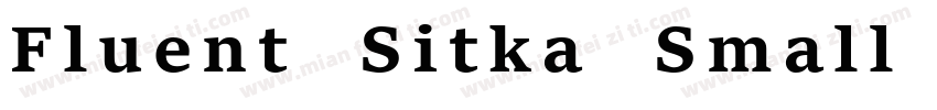 Fluent Sitka Small Bold字体转换
